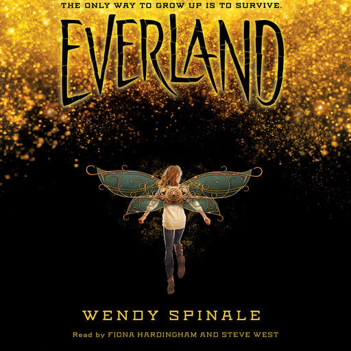 Everland (The Everland Trilogy, Book 1), Wendy Spinale