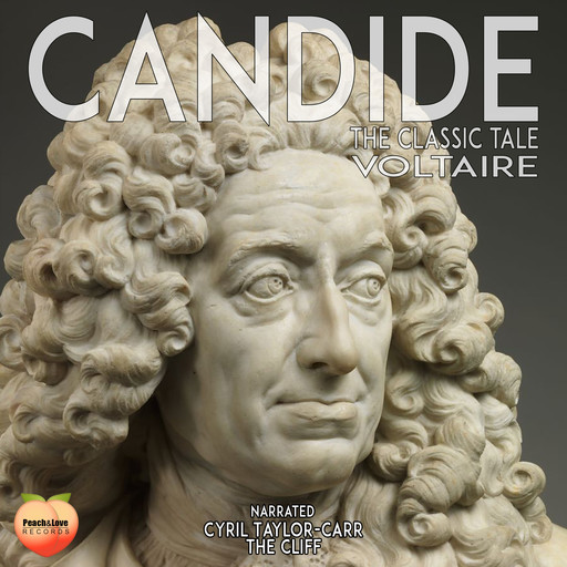 Candide: The Classic Tale, Voltaire