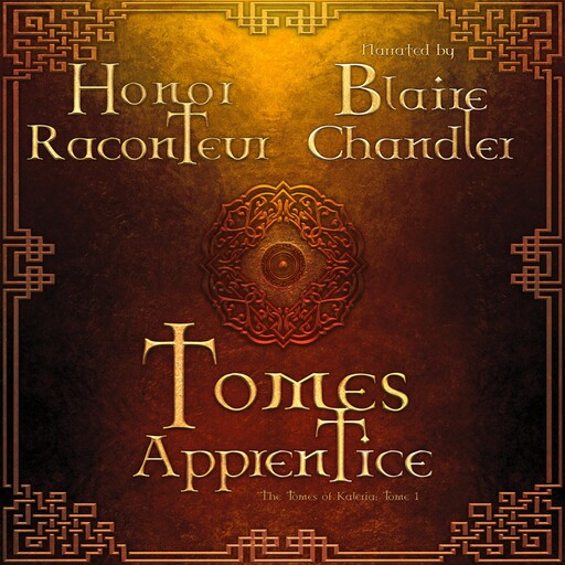 Tomes Apprentice, Honor Raconteur