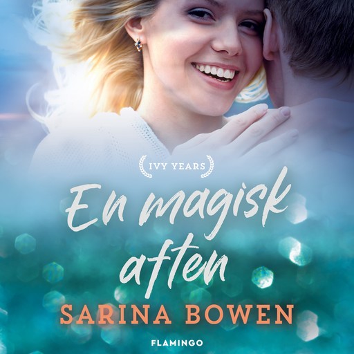En magisk aften, Sarina Bowen