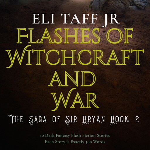Flashes of Witchcraft and War, J.R., Eli Taff