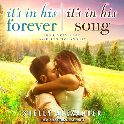 It's In His Forever & It's In His Song, Shelly Alexander