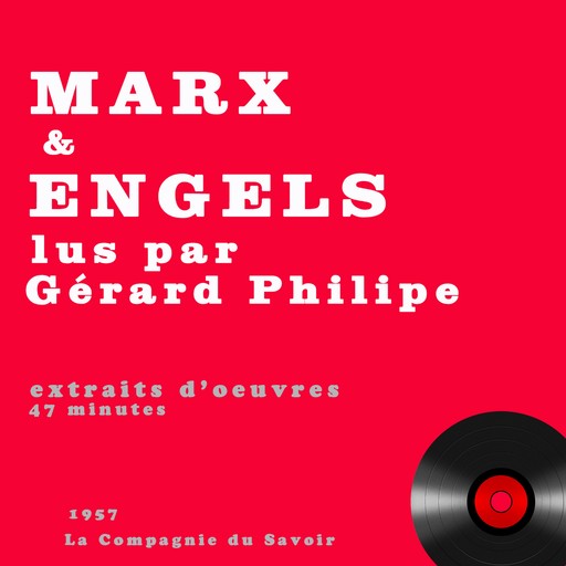 Gérard Philipe lit Karl Marx et Engels, Karl Marx