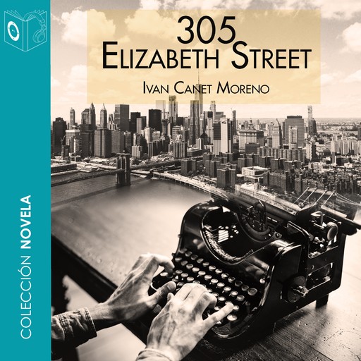 305 Elizabeth Street - Dramatizado, Ivan Conet Moreno