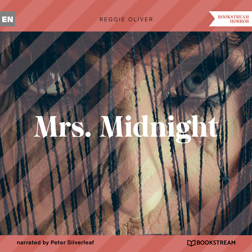 Mrs. Midnight (Unabridged), Reggie Oliver