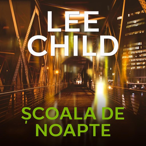 Școala de noapte, Lee Child