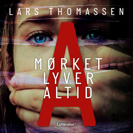 A - Mørket lyver altid, Lars Thomassen