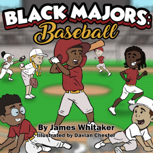 Black Majors: Baseball, James Whitaker