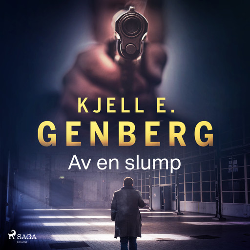 Av en slump, Kjell E.Genberg