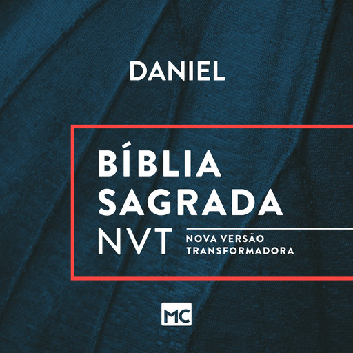 Bíblia NVT - Daniel, Editora Mundo Cristão