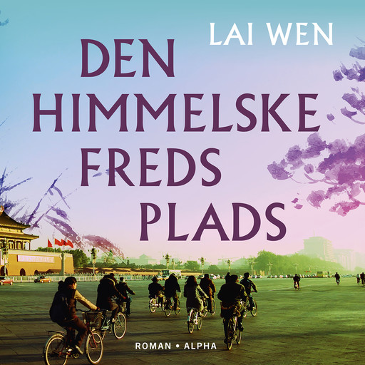 Den Himmelske Freds Plads, Lai Wen