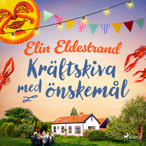 Kräftskiva med önskemål, Elin Eldestrand