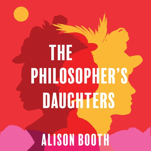 The Philosopher's Daughters, Alison Booth