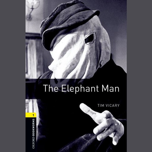Elephant Man, Tim Vicary