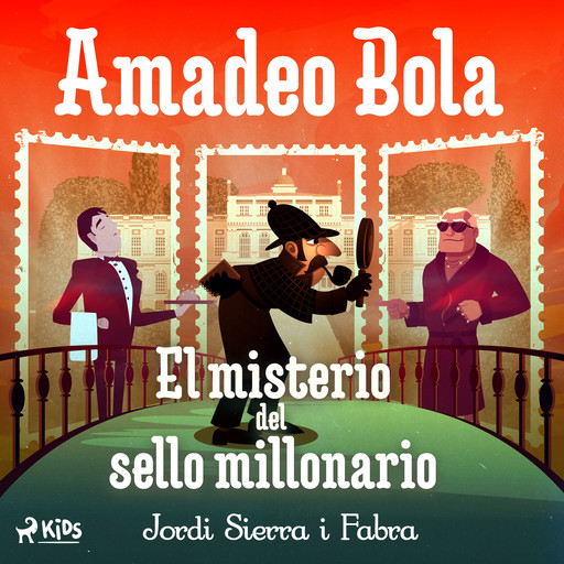 Amadeo Bola: El misterio del sello millonario, Jordi Sierra I Fabra