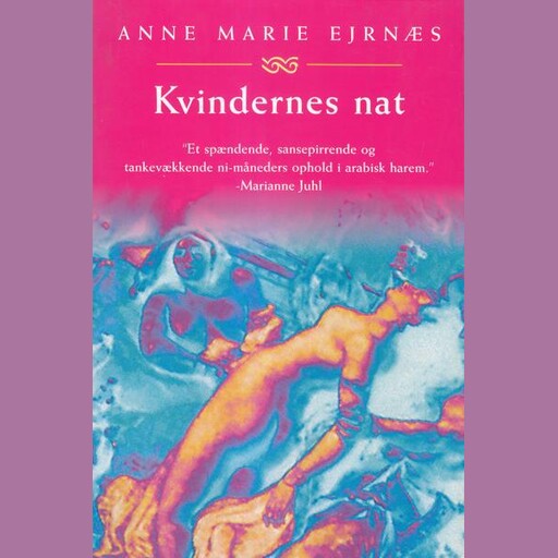 Kvindernes nat, Anne Marie Ejrnæs