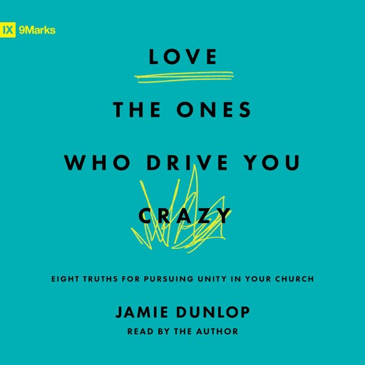 Love the Ones Who Drive You Crazy, Jamie Dunlop