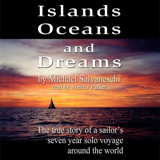 Islands, Oceans, and Dreams, Michael Salvaneschi