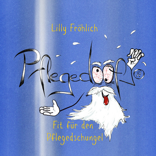 Pflegedoof®, Lilly Fröhlich