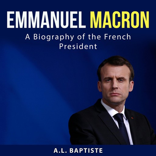 Emmanuel Macron, A.L. Baptiste