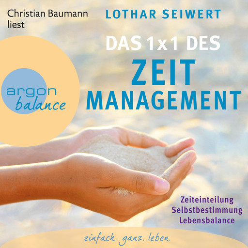 Das 1x1 des Zeitmanagement, Lothar Seiwert