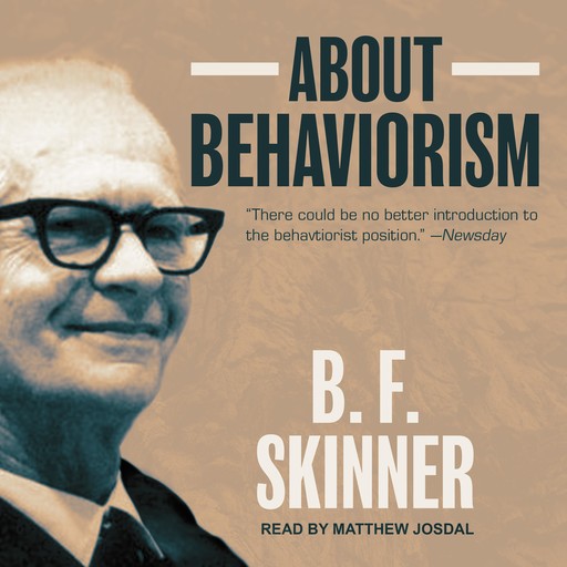About Behaviorism, B.F.Skinner