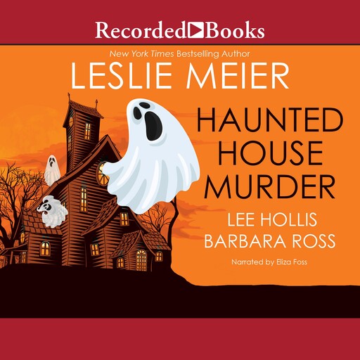 Haunted House Murder, Leslie Meier, Lee Hollis, Barbara Ross