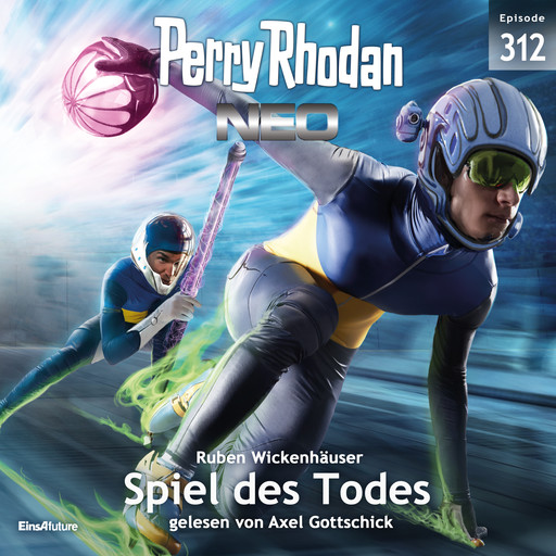 Perry Rhodan Neo 312: Spiel des Todes, Ruben Wickenhäuser