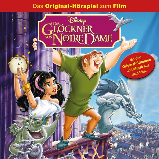 Der Glöckner von Notre Dame (Das Original-Hörspiel zum Disney Film), Stephen Schwartz