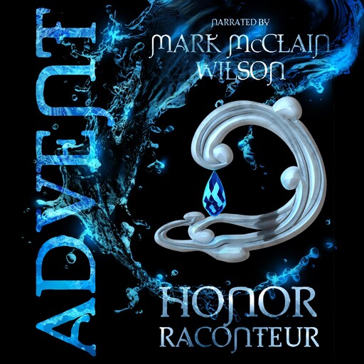 Advent, Honor Raconteur