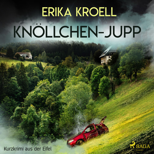Knöllchen - Jupp - Kurzkrimi aus der Eifel, Erika Kroell