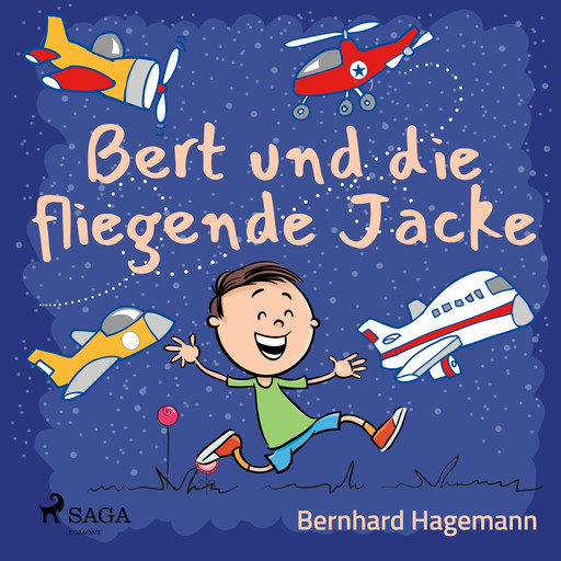 Bert und die fliegende Jacke, Bernhard Hagemann