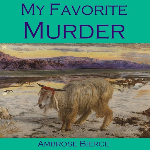 My Favorite Murder, Ambrose Bierce
