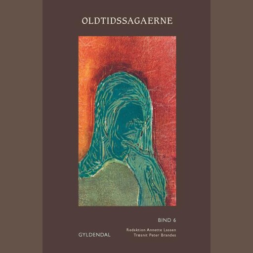 Oldtidssagaerne. Bind 6, Ingen Forfatter