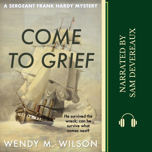 Come to Grief, Wendy M. Wilson