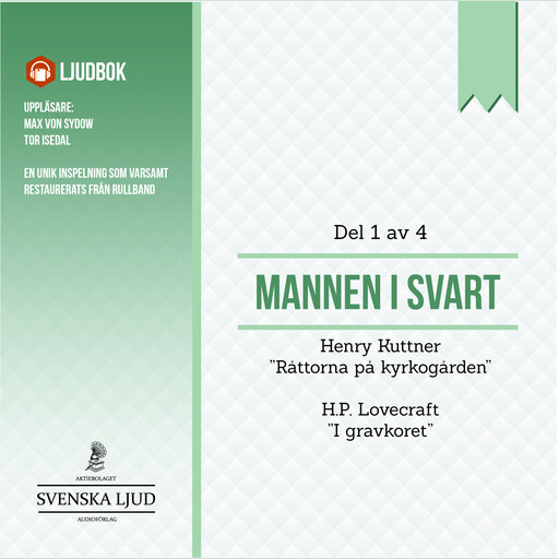 Mannen i Svart - Del 1, H.P. Lovecraft, Henry Kuttner