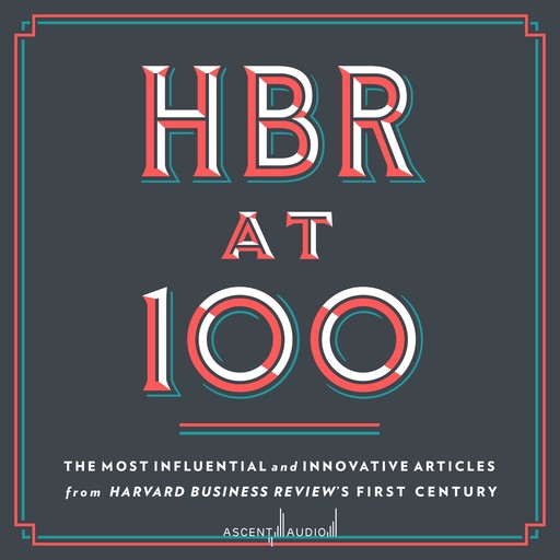 HBR at 100, Harvard Business Review