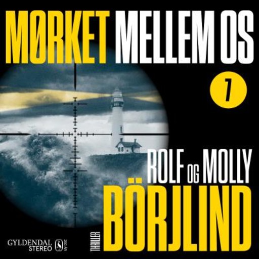 EP#07 Mørket mellem os, Molly og Rolf Börjlind