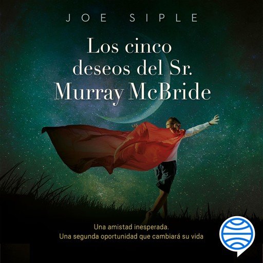 Los cinco deseos del Sr. Murray Mcbride, Joe Siple
