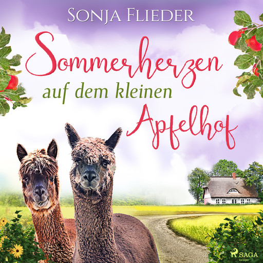 Sommerherzen auf dem kleinen Apfelhof, Sonja Flieder