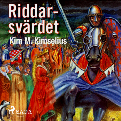 Riddarsvärdet, Kim M. Kimselius