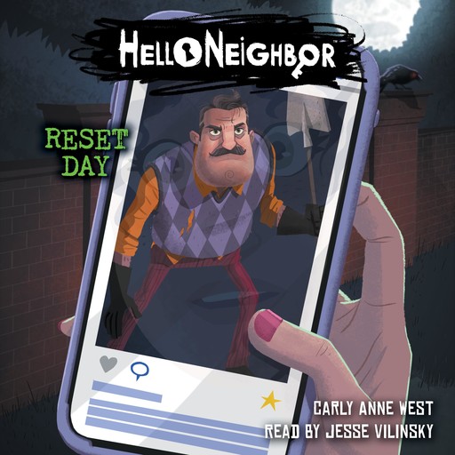 Reset Day: An AFK Book (Hello Neighbor #7), Carly Anne West