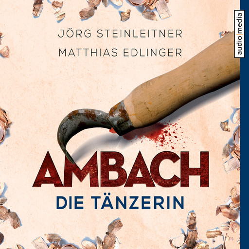 Ambach - Die Tänzerin, Jörg Steinleitner, Matthias Edlinger