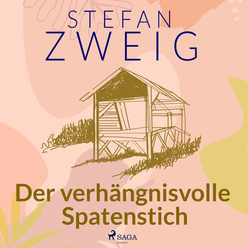 Der verhängnisvolle Spatenstich, Stefan Zweig