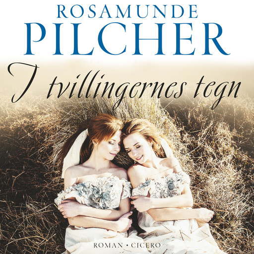 I tvillingernes tegn, Rosamunde Pilcher