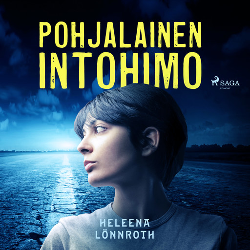 Pohjalainen intohimo, Heleena Lönnroth