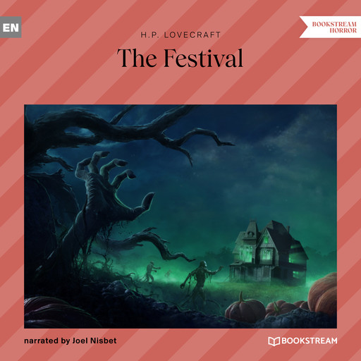 The Festival (Unabridged), Howard Lovecraft