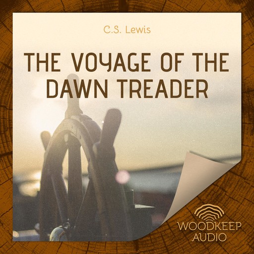 The Voyage of the Dawn Treader, Clive Staples Lewis