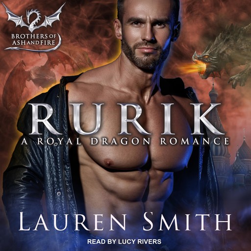 Rurik: A Royal Dragon Romance, Lauren Smith