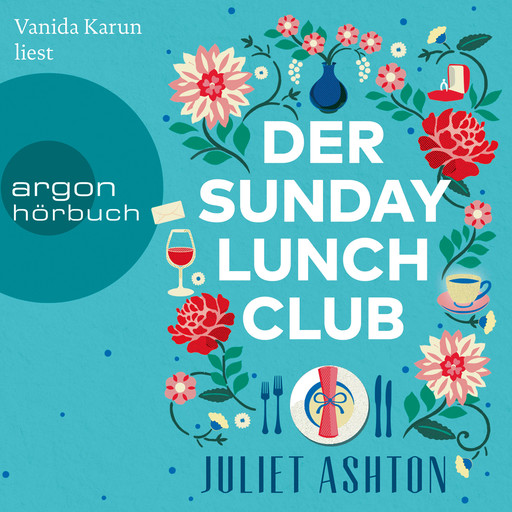 Der Sunday Lunch Club (Ungekürzte Lesung), Juliet Ashton